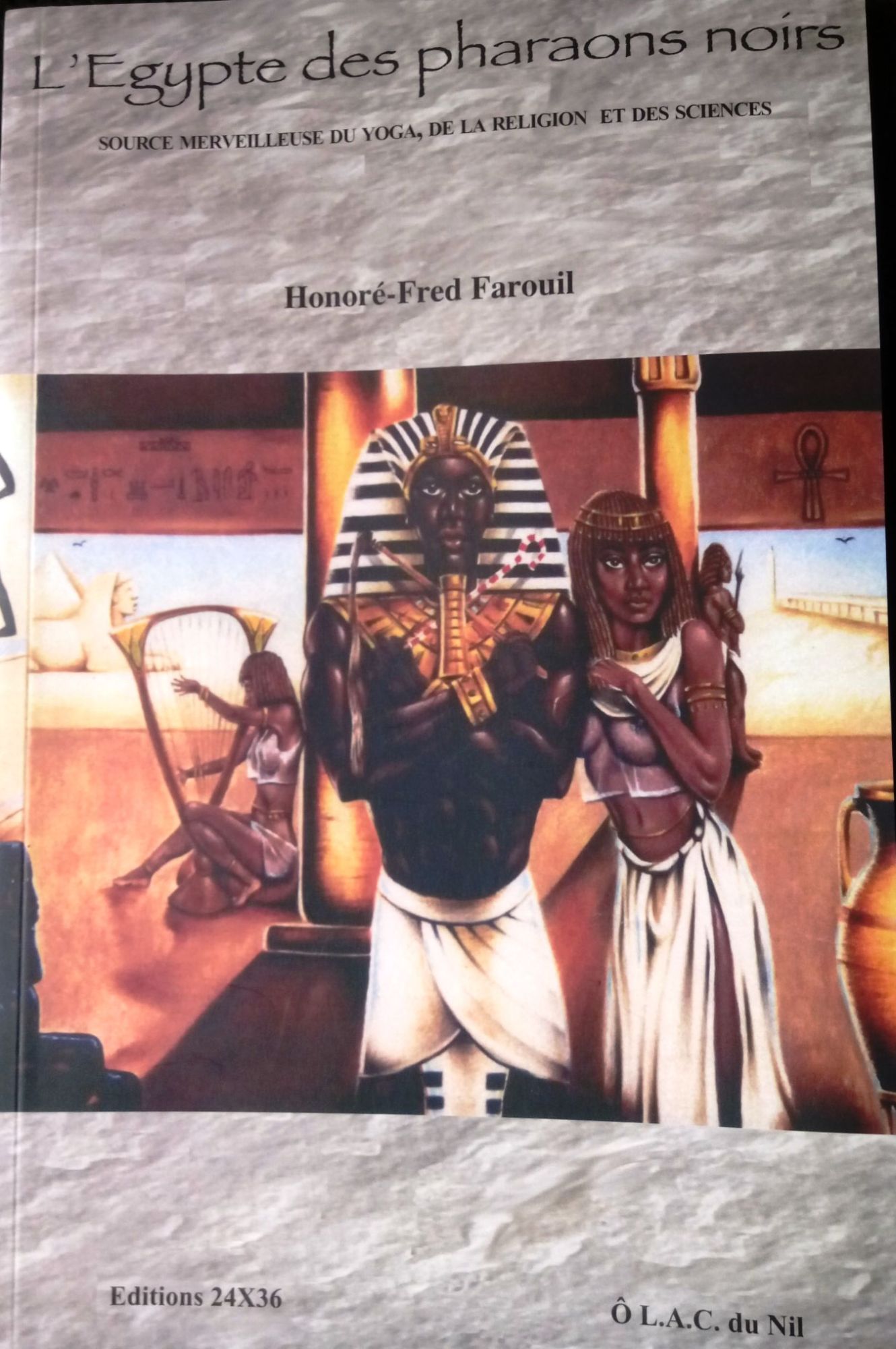 L’EGYPTE DES PHARAONS NOIRS